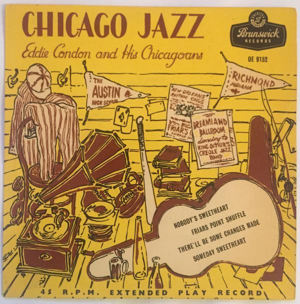 Eddie Condon And His Chicagoans - Chicago Jazz