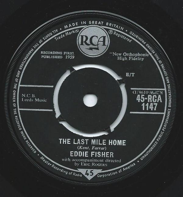 Eddie Fisher - The Last Mile Home