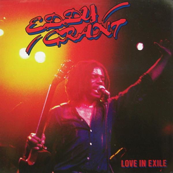 Eddy Grant - Love In Exile