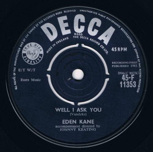 Eden Kane - Well I Ask You / Before I Lose My Mind