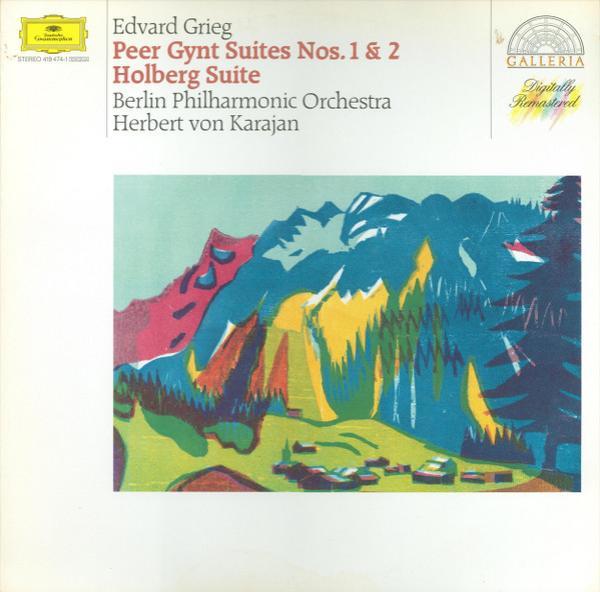 Edvard Grieg, Berliner Philharmoniker, Herbert von Karajan - Peer Gynt Suiten Nr. 1 & 2 / Aus Holbergs Zeit