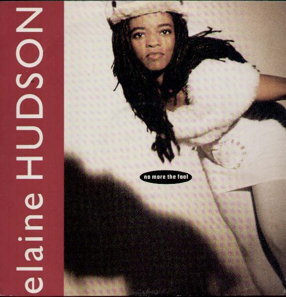 Elaine Hudson - No More The Fool