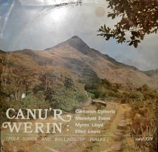 Elfed Lewis, Meredydd Evans, Cantorion Cynwrig, Myron Lloyd - Canu'r Werin