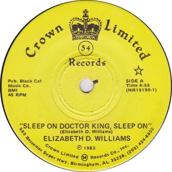 Elizabeth D. Williams - Sleep On Doctor King, Sleep On