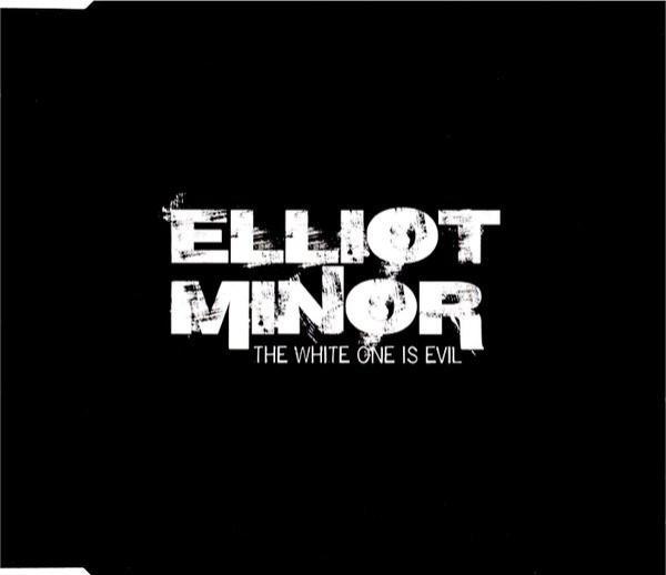 Elliot Minor - The White One Is Evil