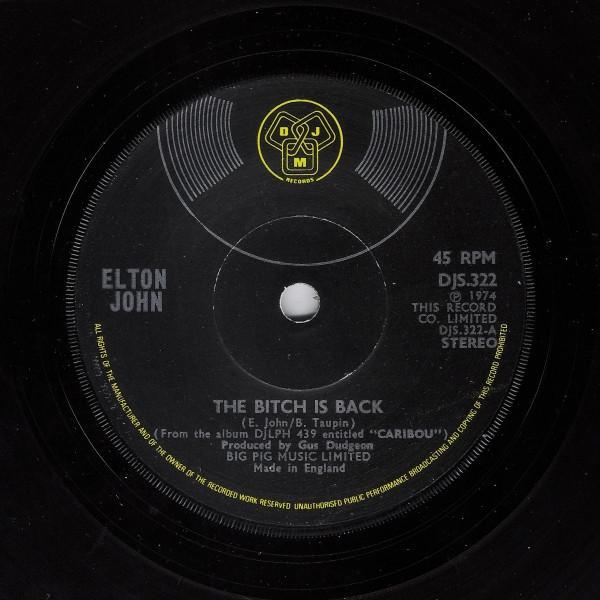 Elton John - The Bitch Is Back