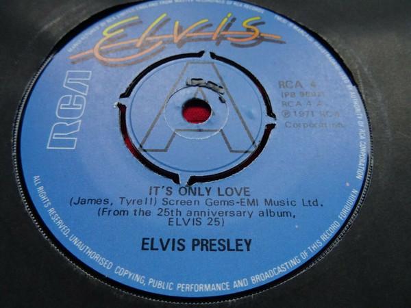 Elvis Presley - It's Only Love