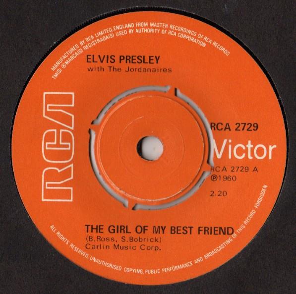 Elvis Presley, The Jordanaires - The Girl Of My Best Friend