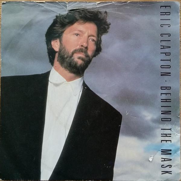 Eric Clapton - Behind The Mask