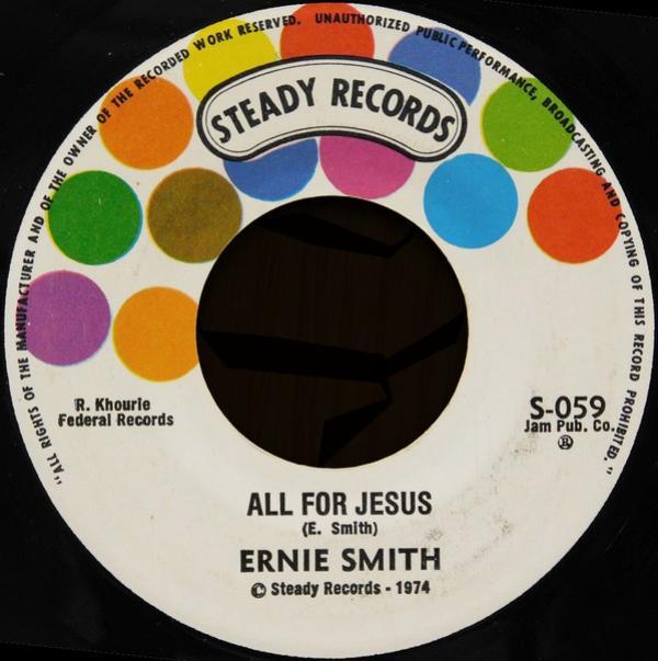 Ernie Smith - All For Jesus / Super Version