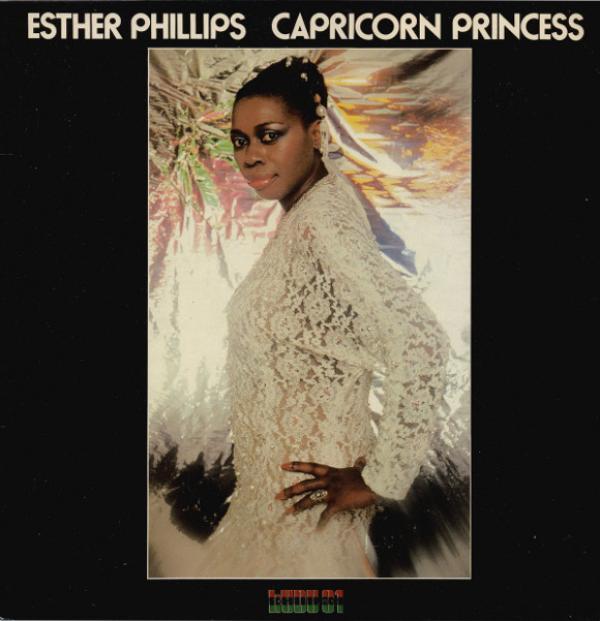 Esther Phillips - Capricorn Princess