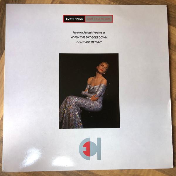 Eurythmics - Don't Ask Me Why