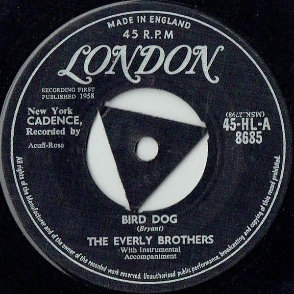 Everly Brothers - Bird Dog / Devoted To You