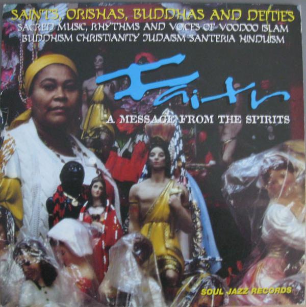  - Faith : A Message From The Spirits