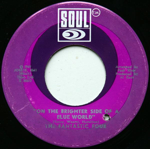 Fantastic Four - On The Brighter Side Of A Blue World / I'm Gonna Carry On