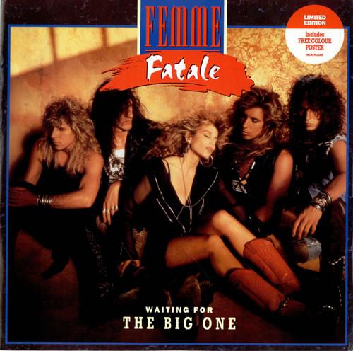 Femme Fatale (3) - Waiting For The Big One