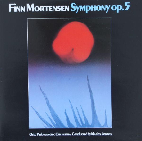 Finn Mortensen, Mariss Jansons, Oslo Filharmoniske Orkester - Symphony Op. 5