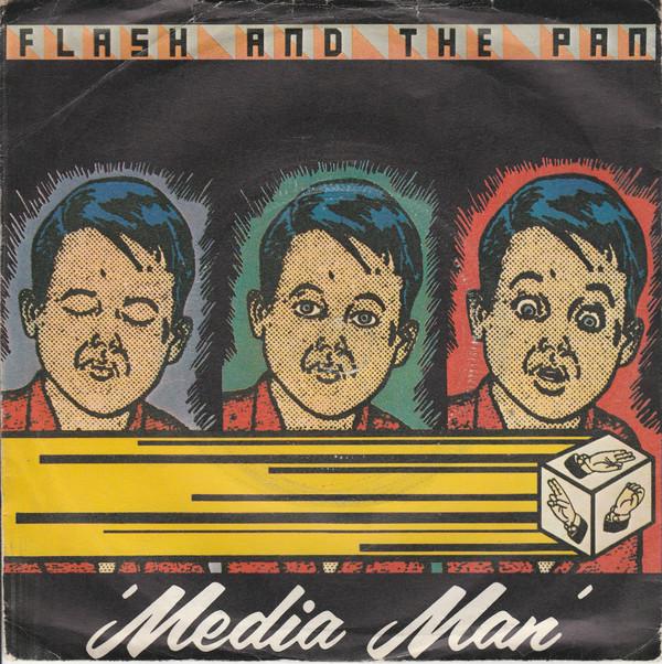 Flash & The Pan - Media Man