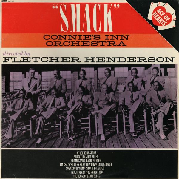 Fletcher Henderson, Connie's Inn Orchestra - "Smack"