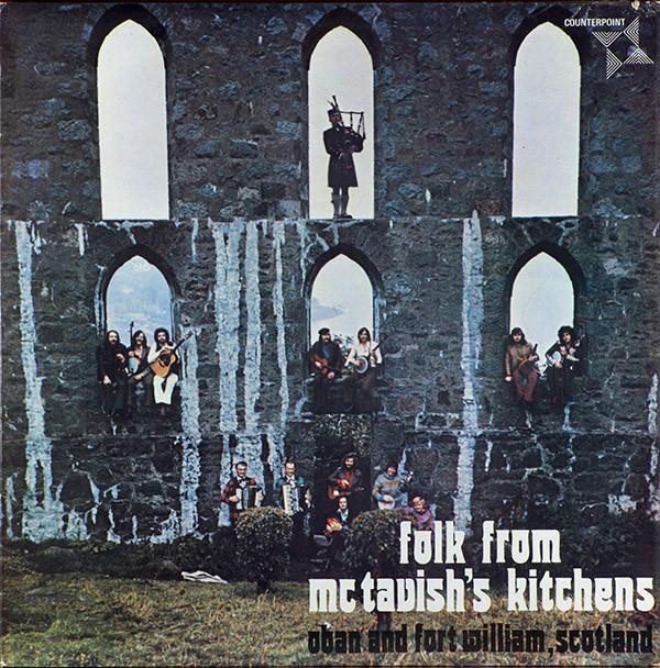  - Folk From McTavish's Kitchens (Oban And Fort William, Scotland)