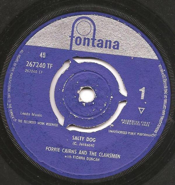 Forrie Cairns & The Clansmen - Salty Dog / Cockles And Mussels
