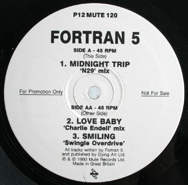 Fortran 5 - Midnight Trip / Love Baby