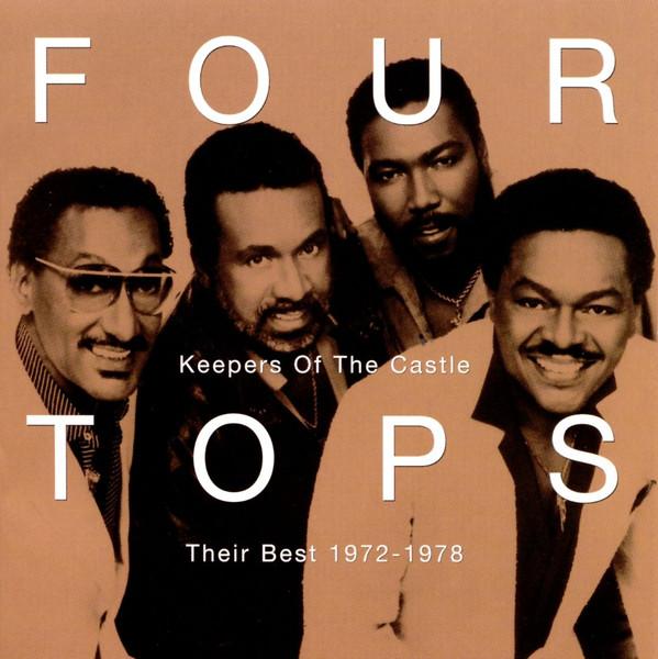 Four Tops - Keepers Of The Castle/Their Best 1972 To 1978