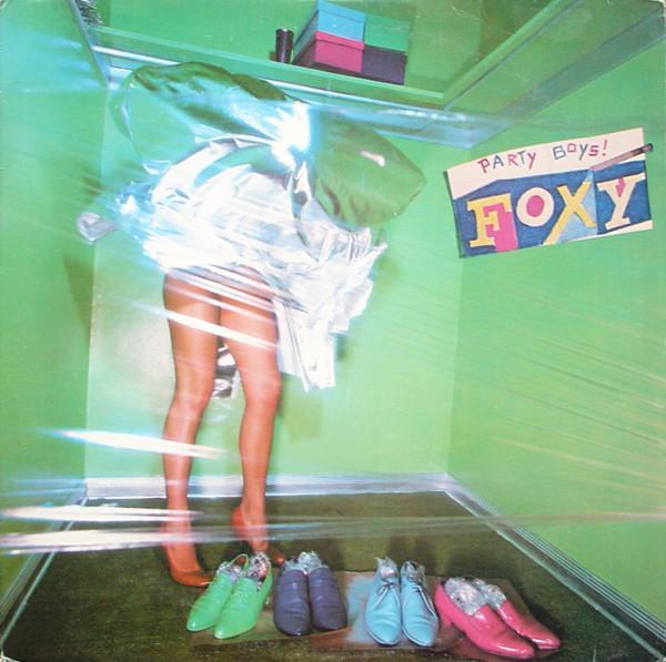 Foxy - Party Boys