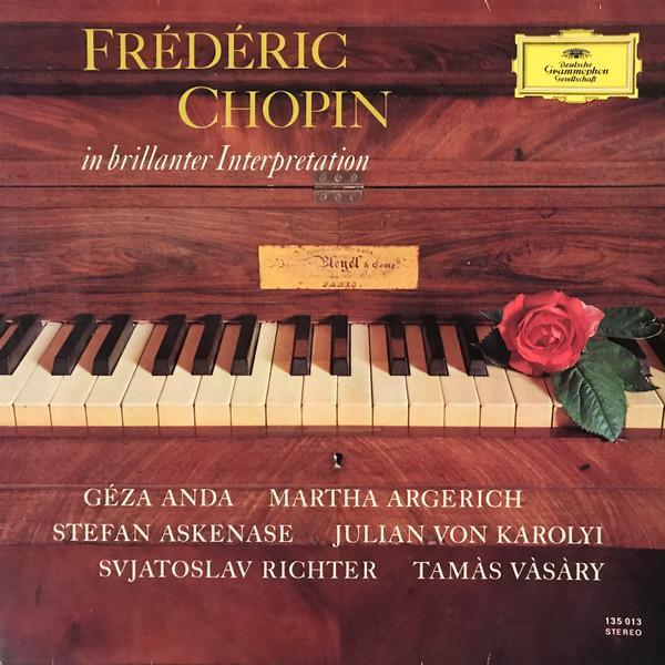 Frédéric Chopin - In Brillanter Interpretation