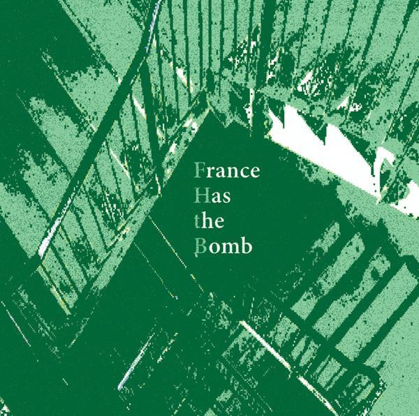 France Has The Bomb - Invisible Angle
