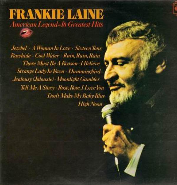 Frankie Laine - American Legend -16 Greatest Hits