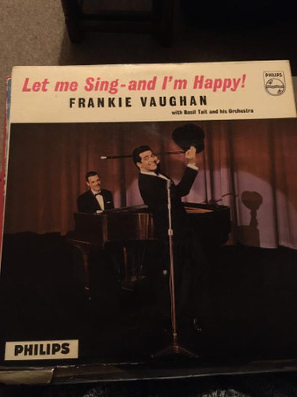 Frankie Vaughan - Let Me Sing - And I'm Happy!