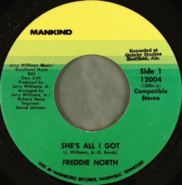 Freddie North - She's All I Got