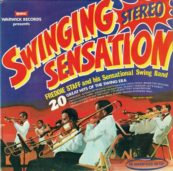 Freddie Staff And His Swing Band - Swinging Sensation