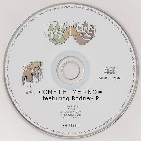 Freq Nasty - Come Let Me Know