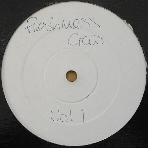 Freshmess Crew - Vol. 1