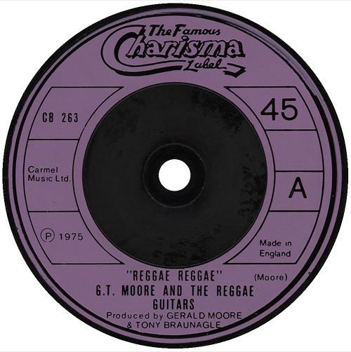 G.T. Moore And The Reggae Guitars - Reggae Reggae / Otis Blue