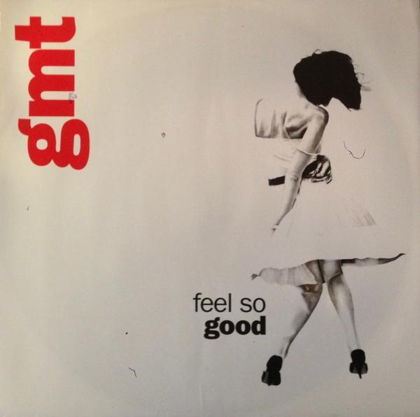 GMT (3) - Feel So Good