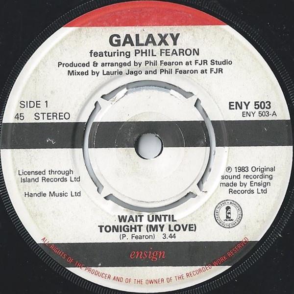 Galaxy (4), Phil Fearon - Wait Until Tonight (My Love)