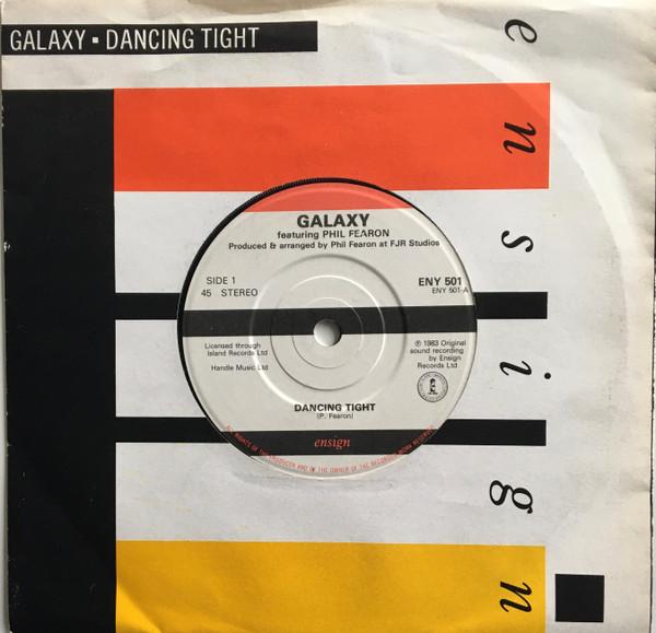 Galaxy  - Dancing Tight