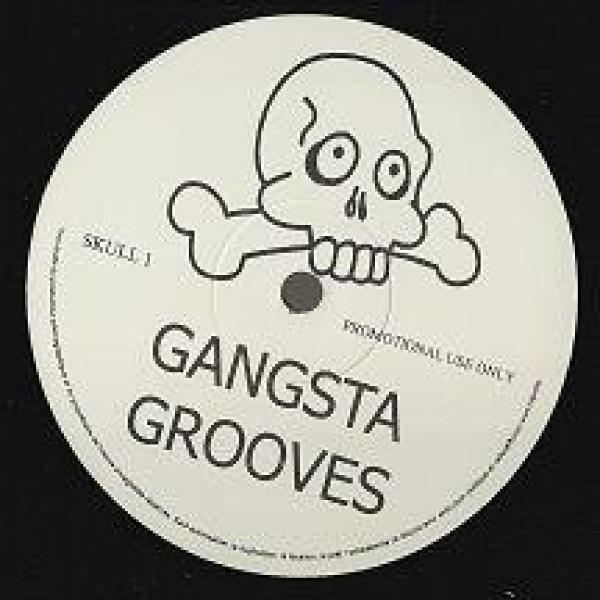  - Gangsta Grooves