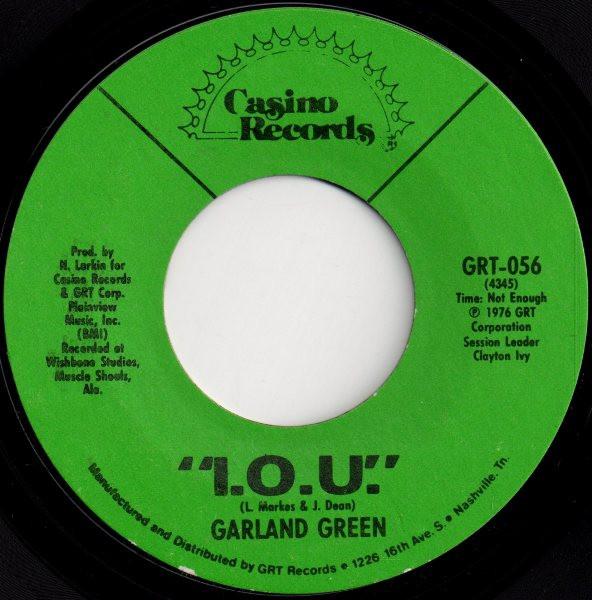 Garland Green - I.O.U.