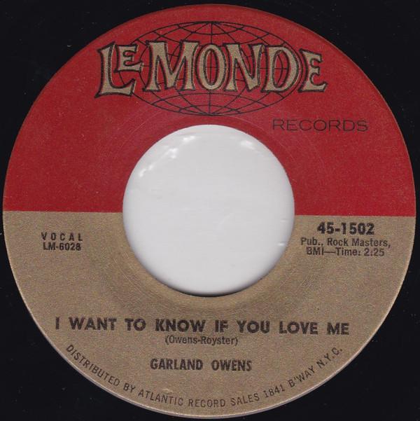 Garland Owens - I Want To Know If You Love Me