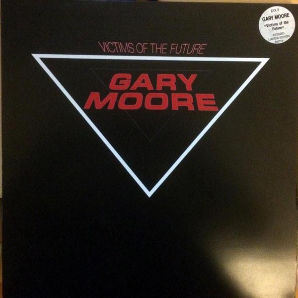 Gary Moore - Victims Of The Future