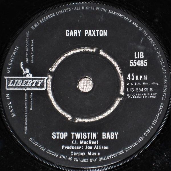 Gary Paxton - Stop Twistin' Baby