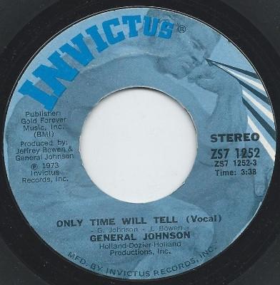 General Johnson - Only Time Will Tell
