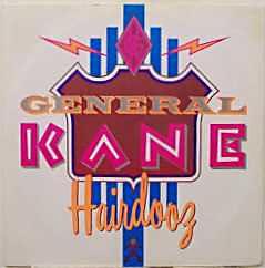 General Kane - Hairdooz