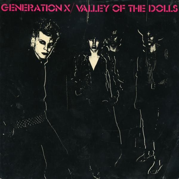 Generation X  - Valley Of The Dolls