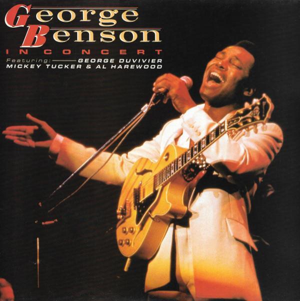 George Benson, George Duvivier, Mickey Tucker, Al Harewood - In Concert