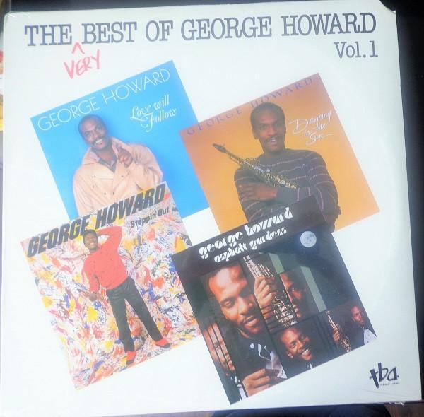 George Howard - The Very Best Of George Howard Vol. 1